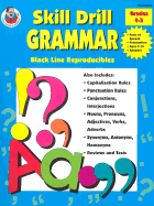 Skill Drill Grammar, Grades 4 to 5