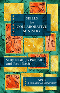 Skills for Collaborative Ministry