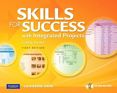 Skills for Success with Integrated Projects: Getting Started - Hain, Catherine