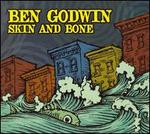 Skin and Bone