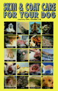 Skin and Coat Care for Dog