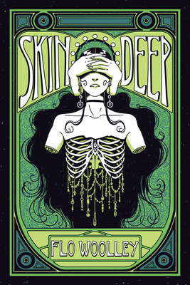 Skin Deep - Woolley, Flo