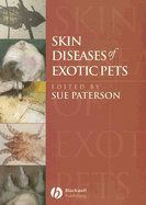 Skin Diseases of Exotic Pets
