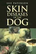 Skin Diseases of the Dog