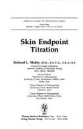 Skin Endpoint Titration Manual