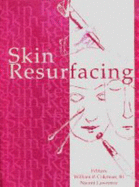 Skin Resurfacing - Coleman, William P, and Lawrence, Naomi