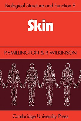 Skin - Millington, P. F., and Wilkinson, R.
