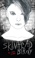 Skinhead Birdy