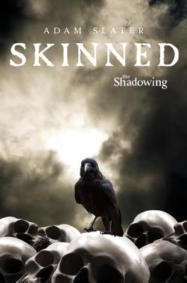 Skinned - Slater, Adam