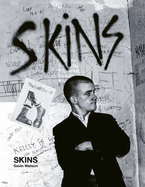 Skins - Special Edition: Gavin Watson