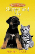 Skipper and Sky - Jenny Dale