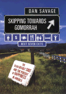 Skipping Towards Gomorrah