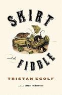Skirt and the Fiddle