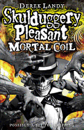 Skulduggery Pleasant: Mortal Coil