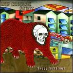 Skull Sessions