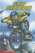 Sky Bikers