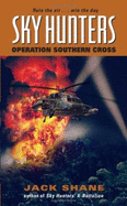 Sky Hunters: Operation Southern Cross