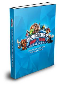 Skylanders Trap Team Collector's Edition Strategy Guide - Grossman, Howard