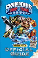 Skylanders Trap Team: Master Eon's Official Guide