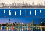 Skylines: American Cities Yesterday and Today