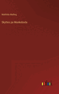 Skyttes pa Munkeboda