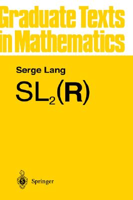 Sl2 (R) - Lang, Serge, and Lang, S