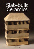 Slab-Built Ceramics
