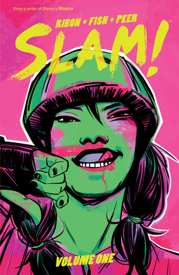 Slam! Vol. 1 - Ribon, Pamela