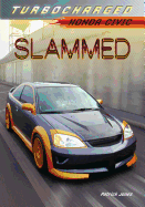 Slammed: Honda Civic