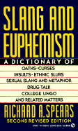 Slang and Euphemism: Second Revised Edition