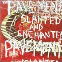 Slanted and Enchanted [LP] - Pavement
