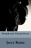 Slaphead Chameleon