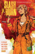 Slash & Burn