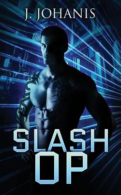Slash OP - Designs, Indigo Forest, and Bradley, Jason (Editor), and Johanis, J