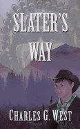 Slater's Way