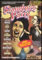 Slaughter Party