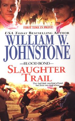Slaughter Trail - Johnstone, William W