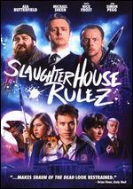 Slaughterhouse Rulez