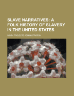 Slave Narratives