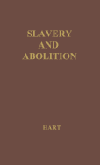 Slavery and Abolition 1831-1841