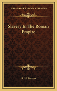 Slavery in the Roman Empire