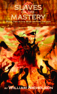 Slaves of the Mastery