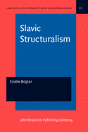 Slavic Structuralism