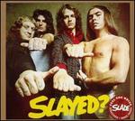 Slayed? [Bonus Tracks]