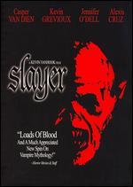 Slayer