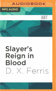 Slayer's Reign in Blood