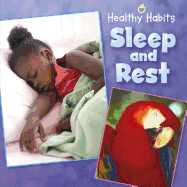 Sleep and Rest