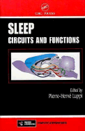 Sleep: Circuits and Functions
