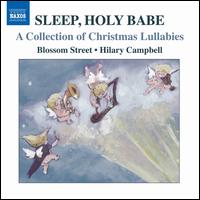 Sleep, Holy Babe - Blossom Street Singers (choir, chorus)