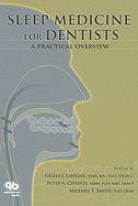 Sleep Medicine for Dentists: A Practical Overview